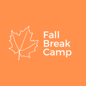 Fall Break Camp 2025
