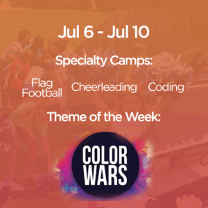 Summer Camp Week Six: July 6-10